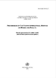 Proceedings of the fourth international meeting on women and health