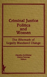 Criminal justice politics and women