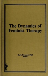 A guide to dynamics of feminist therapy
