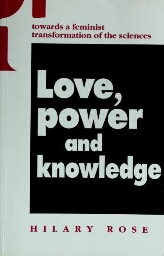 Love, power and knowledge