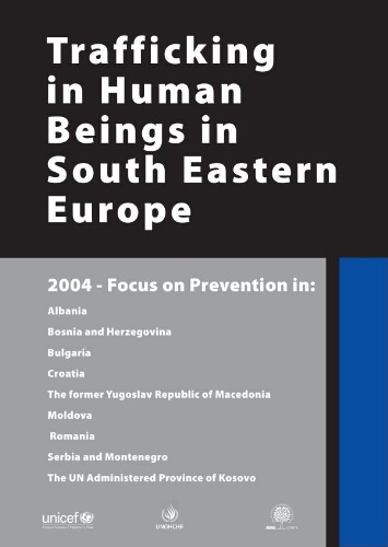 Trafficking in human beings in South Eastern Europe