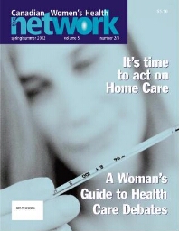 Canadian Women's Health Network [2002], 2/3 (Spring/Summer)