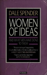 Women of ideas and what men have done to them