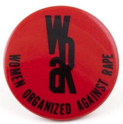 Button. 'WAR. Women organized against rape'.