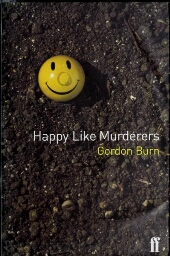 Happy like murderers
