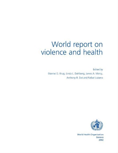 World report on violence and health + summary