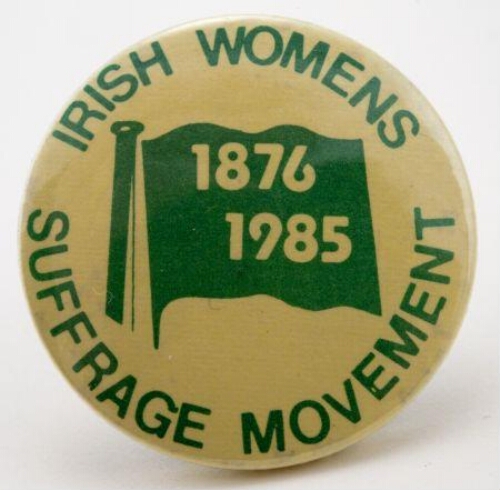 Button. 'Irish Womens suffrage movement'