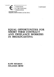 Equal opportunities for short term contract and freelance workers in broadcasting