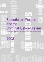 Statistics on women and the criminal justice system 2003