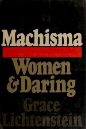 Machisma: women and daring