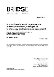 Innovations in work organisation at enterprise level, changes in technology and women's employment