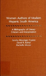 Women authors of modern Hispanic South America