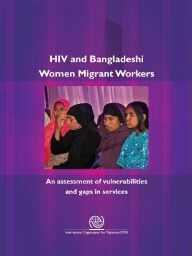 HIV and Bangladeshi women migrant workers