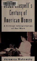 Susan Glaspell's century of American women