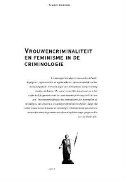 Vrouwencriminaliteit en feminisme in de criminologie