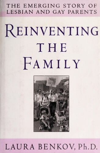 Reinventing the family