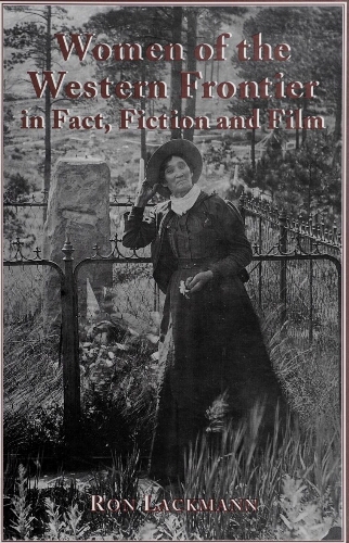 Women of the Western frontier in fact, fiction, and film