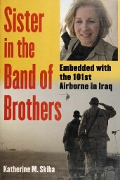 Sister in the band of brothers