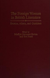 The foreign women in British literature