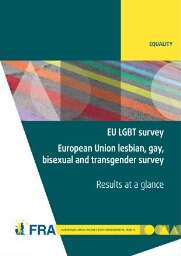 EU LGBT survey – European Union lesbian, gay, bisexual and transgender survey