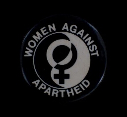 'women against apartheid'. Button