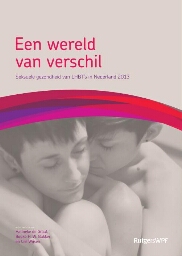 Een wereld van verschil: seksuele gezondheid van LHBT’s in Nederland 2013