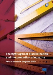 The fight against discrimination and the promotion of equality