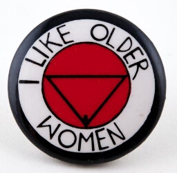 Button. 'I like older women'.