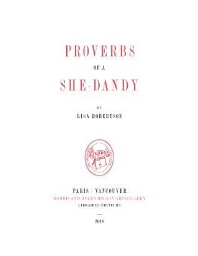 Proverbs of a she-dandy