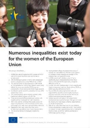 Numerous inequalities exist today for the women of the European Union