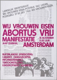Wij vrouwen eisen abortus vrij. Manifestatie Amsterdam