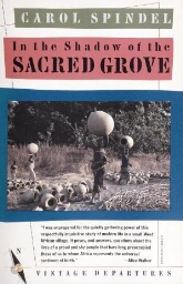 In the shadow of the sacred grove