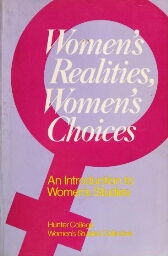 Women's realities, women's choices