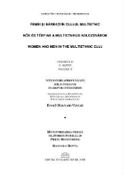 Femei si barbati in Clujul multietnic = Women and men in the multietnic Cluj, Vol. II