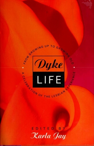 Dyke life