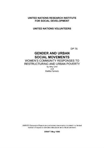 Gender and urban social movements: women's community responses to restructuring and urban poverty
