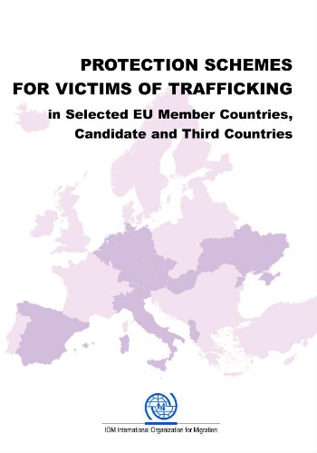 Protection schemes for victims of trafficking in selected EU member countries, candidate and third countries