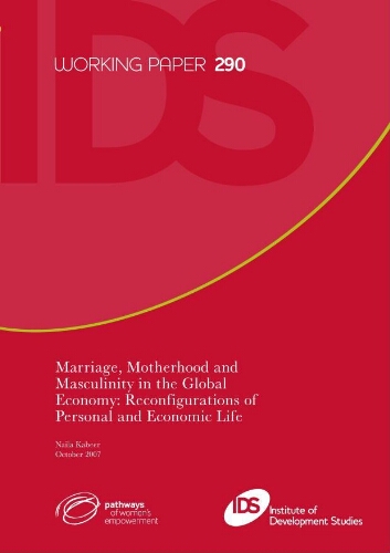 Marriage, motherhood and masculinity in the global economy
