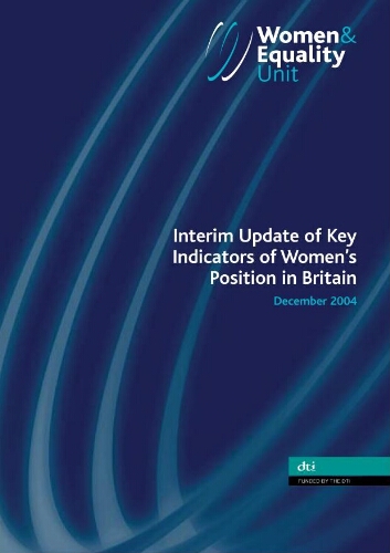 Interim update of key indicators of women's position in Britain