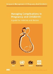 Managing complications in pregnancy and childbirth