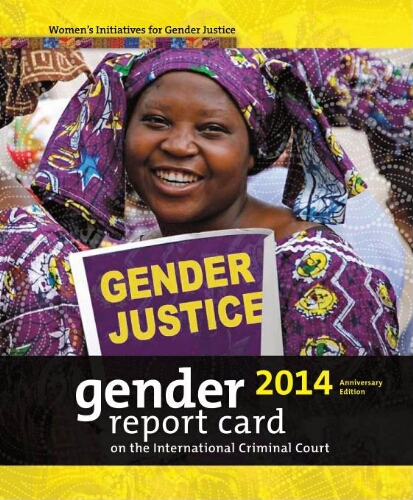 Gender report card on the International Criminal Court 2014
