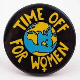 Button. 'Time off for women'