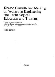 Unesco Consultative Meeting on Women in Engineering and Technological Education and Training, Paris, 2-4 December 1986