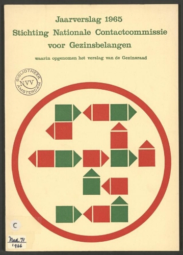 Jaarverslag 1965 Stichting Nationale contactcommissie voor Gezinsbelangen waarin opgenomen het verslag van de Gezinsraad