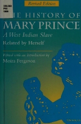 The history of Mary Prince, a West Indian slave, related by herself