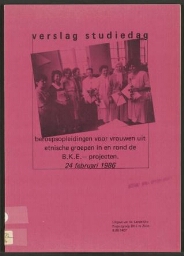 Verslag studiedag beroepsopleidingen voor vrouwen uit etnische groepen in en rond de B.K.E.-projekten 24 februari 1986