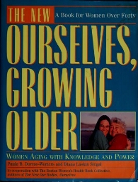 The new ourselves, growing older