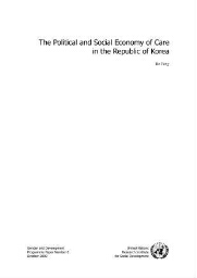 The political and social economy of care in the Republic of Korea