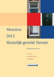 Monitor 2012 huiselijk geweld Twente