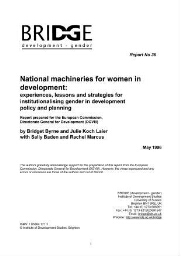 National machineries for women in development: experiences lessons and strategies for institutionalising gender in development policy and planning